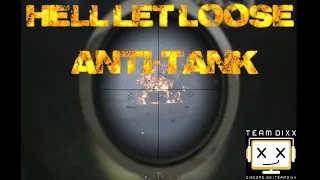 HELL LET LOOSE | ANTI-TANK GAMEPLAY