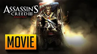 ASSASSIN'S CREED REMASTERED Tyranny of King Washington All Cutscenes - (Full Game Movie) 1080p60