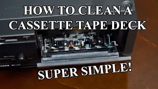 How To Clean A Cassette Deck