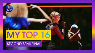 Eurovision 2024: Semi-final 2: My Top 16 [After the Show]