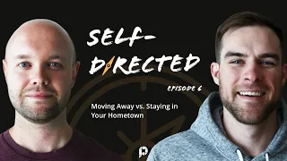 Moving Away vs. Staying In Your Hometown