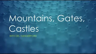 Mountains, Gates, Castles Intro