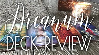 *ARCANUM TAROT* Deck Review/walkthrough/ flip through