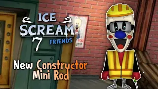 NEW CONSTRUCTOR MINI ROD Coming In Ice Scream 7! | Fanmade Concept