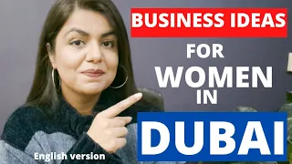 DUBAI Business IDEAS for Ladies | Business Ideas for Ladies in UAE | Erum Zeeshan