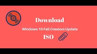 Download Windows 10 Fall Creators Update ISO Image 32bit and 64bit