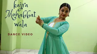 kajra Mohabbat wala/sachet Tandon / Kathak dance cover 2021