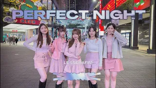 [KPOP IN PUBLIC CHALLENGE]LE SSERAFIM르세라핌 -Perfect Night Dance cover by Zzing! from Taiwan