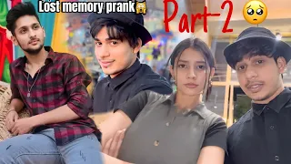 I lost my memory prank 😱 || PART-02 || Mohit ने पहुँचाई Ruchi को चोट 🥺💔 || Ruchi Mohit