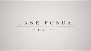 Documentales HBO | Jane Fonda: En Cinco Actos