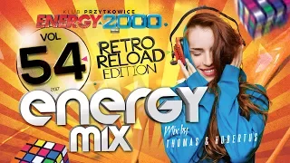 Energy Mix vol.54-2017 Retro Reload pres. Thomas & Hubertus