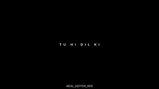 Tujh Mein Rab Dikhta Hai💝 - Black Screen status || Slowed +Reverb Lyrics Black Screen status