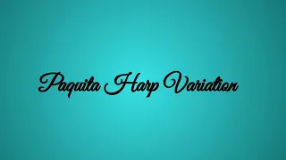 Paquita Harp Variation