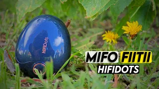 Я ДАРЮ ЭМОЦИИ - Mifo FiiTii HIFIDots | Обзор