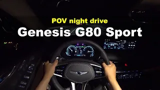 2022 Genesis G80 sport 3.5 T-GDi POV night drive