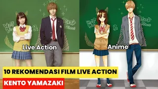 10 Rekomendasi Film Live Action Kento Yamazaki