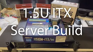 Building a 1.5U Rackmount ITX Server