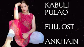 Ankhain | Kabli Pulao Full OST | Lyrical | Rahat Fateh Ali Khan - Green Entertainment