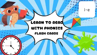 Mastering Phonics: Learn the "i-e" Sound