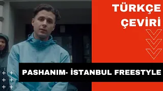 Pashanim - İstanbul freestyle( ALMANCA RAP ) ( TÜRKÇE ÇEVİRİ )