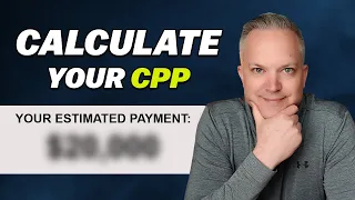 Accurately Calculate Your CPP Payment Using This Tool