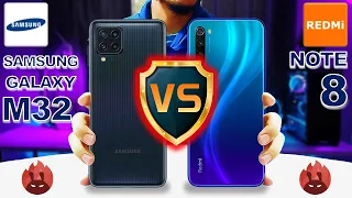 New Samsung Galaxy M32 VS Redmi Note 8 l Which is the best?