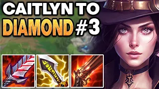 How to play Caitlyn in Silver - Caitlyn Unranked to Diamond #3 | League of Legends