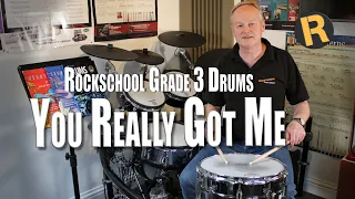 YOU REALLY GOT ME - ROCKSCHOOL GRADE 3 DRUMS - NEW SYLLABUS