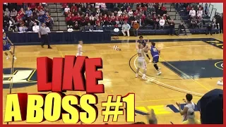 LIKE A BOSS COMPILATION#1