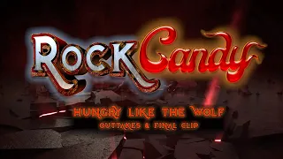 "Hungry Like The Wolf" - Outtakes & RockCandy 2021 Promo Video Clip