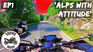 Ep 1 - Motorcycle tour of the Swiss, Italian & Austrian Alps.