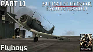 Flyboys | Medal of Honor: Pacific Assault (2004) | Part 11