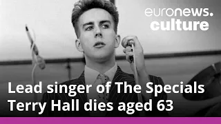 Terry Hall, lead singer of legendary band The Specials, dies at 63