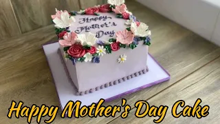 How to Make Mother’s Day Cake/Easy & Simple Design