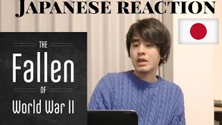 The Fallen of World War II JAPANESE REACTION