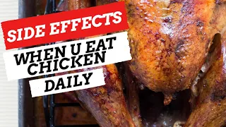 IS IT SAFE TO EAT CHICKEN DAILY? | Food safety