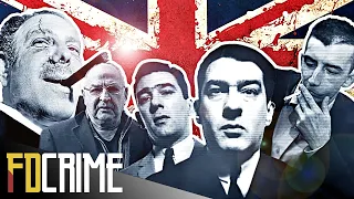London's Infamous Underworld | British Gangsters | FD Crime