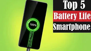 Top 5 Best Battery Life Smartphones in 2020