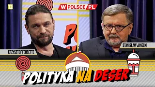 POLITYKA NA DESER | Krzysztof Feusette i Stanisław Janecki (23.01.2024)