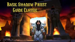 Classic WoW: Basic Shadow Priest Guide