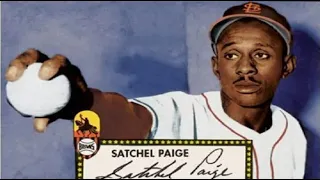 Who is Satchel Paige?
