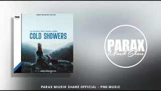 DJ Alexiis x Danni Carra - COLD SHOWER(2020 New Remix)[Parax Miusik Share]