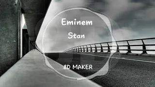 Eminem - Stan [8D TUNES / USE HEADPHONES] 🎧