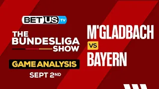 M'Gladbach vs Bayern | Bundesliga Expert Predictions, Soccer Picks & Best Bets