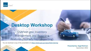 GSA Fleet Desktop Workshop: FedFMS & FAST Reporting