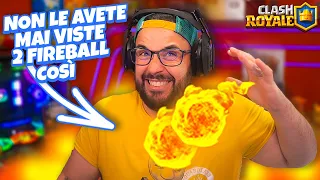 2 FIREBALL cosi non le avete MAI VISTE ! - CLASH ROYALE XXL