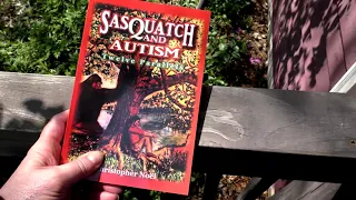 Sasquatch and Autism: Twelve Parallels