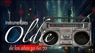 Instrumentales Del Recuerdo Exitos lo mejor - Musica Instrumental De Los 50 y 60 y 70