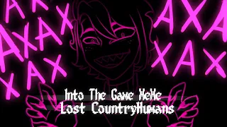 【Into The Game MeMe】~【Lost Countryhumans AU】