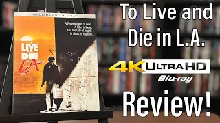 To Live and Die in L.A. (1985) 4K UHD Blu-ray Review!